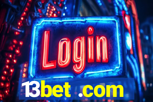 13bet .com